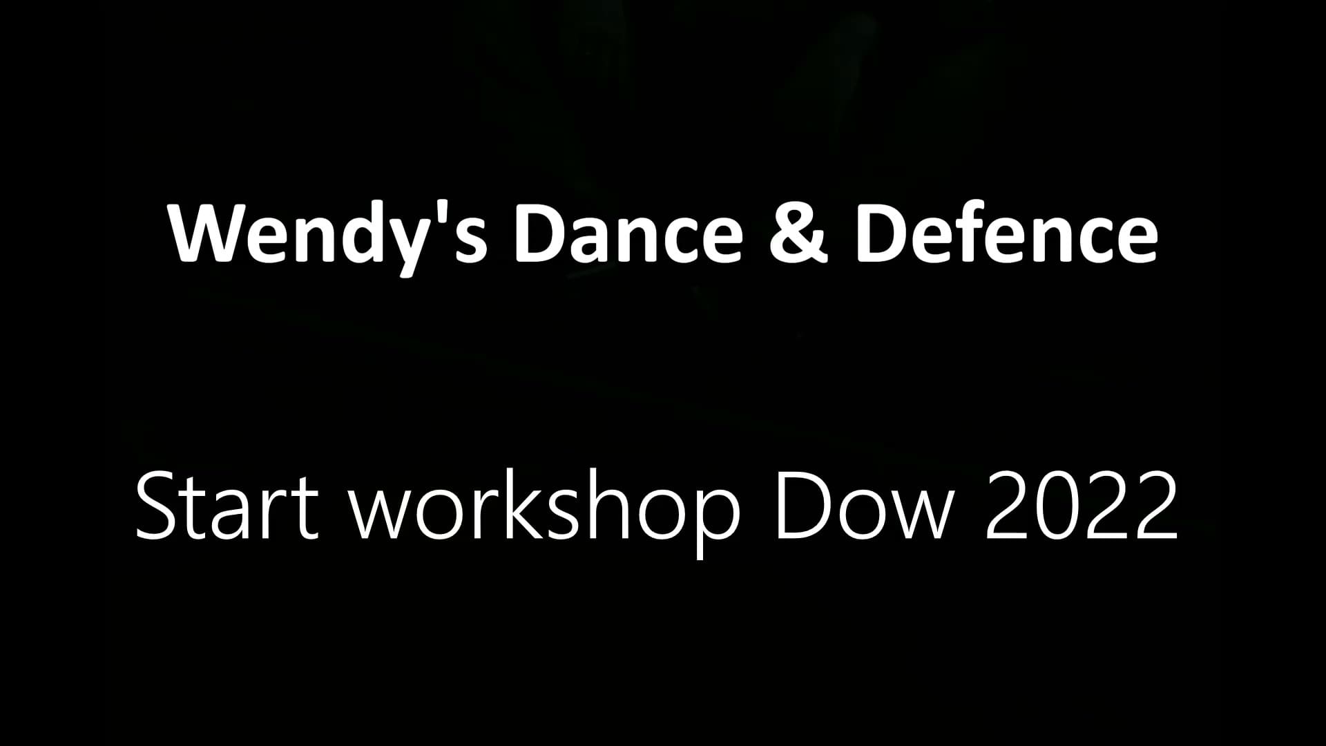 Start Nieuw Seizoen Workshop Dow Wendy’s Dance & Defence 2022